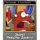 The Grandle - A True Genius (Foil)
