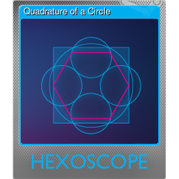 Quadrature of a Circle (Foil)