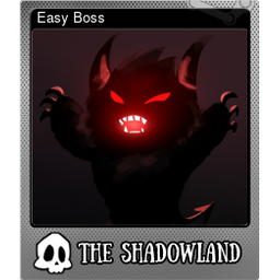 Easy Boss (Foil)