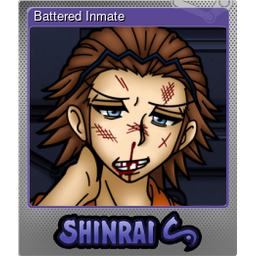 Battered Inmate (Foil)
