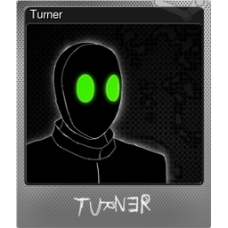 Turner (Foil)