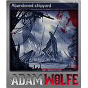 Abandoned shipyard (Foil)