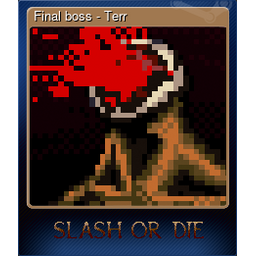 Final boss - Terr