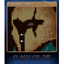 First boss - Bahul