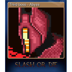 Third boss - Abyss
