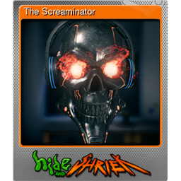 The Screaminator (Foil)
