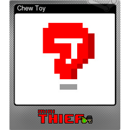 Chew Toy (Foil)