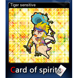 Tiger sensitive