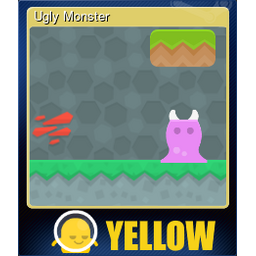Ugly Monster