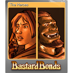 The Heroes (Foil)