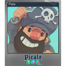 Pete (Foil Trading Card)