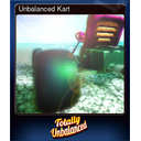 Unbalanced Kart