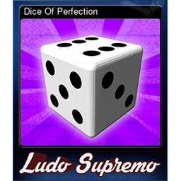 Dice Of Perfection