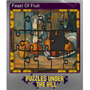 Feast Of Fruit (Foil)