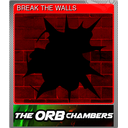 BREAK THE WALLS (Foil)