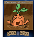 When the seed will sprout