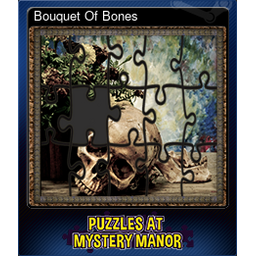 Bouquet Of Bones
