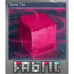 Bend Tile (Foil)