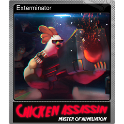 Exterminator (Foil)