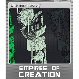 Enement Factory (Foil)