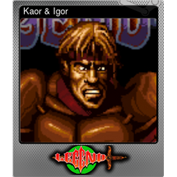 Kaor & Igor (Foil)