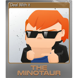 Deal With it (Foil)