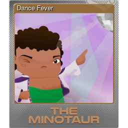 Dance Fever (Foil)