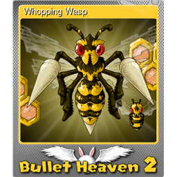 Whopping Wasp (Foil)