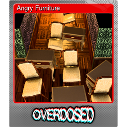 Angry Furniture (Foil)