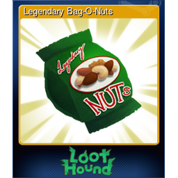 Legendary Bag-O-Nuts