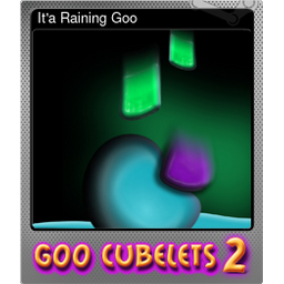 Ita Raining Goo (Foil)