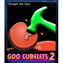 Smash the Goo