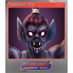 Apparition - Bat (Foil)