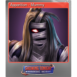Apparition - Mummy (Foil)