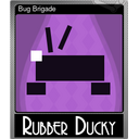 Bug Brigade (Foil)