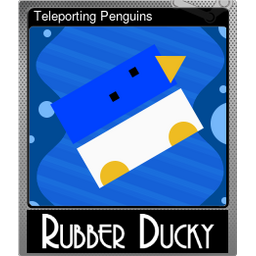 Teleporting Penguins (Foil)