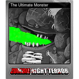 The Ultimate Monster (Foil)