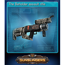 The Beholder assault rifle