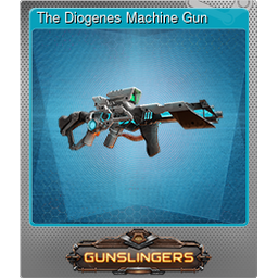 The Diogenes Machine Gun (Foil)