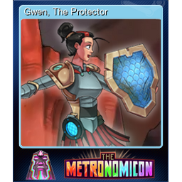 Gwen, The Protector