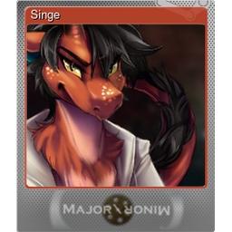 Singe (Foil)