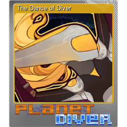 The Dance of Diver (Foil)