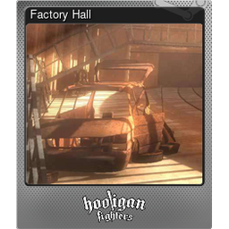 Factory Hall (Foil)