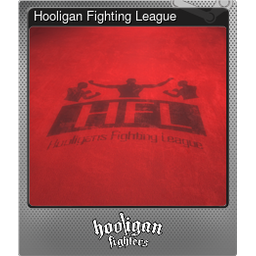 Hooligan Fighting League (Foil)
