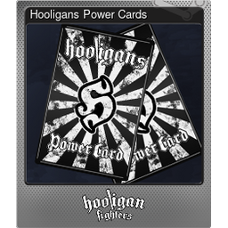 Hooligans Power Cards (Foil)