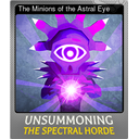 The Minions of the Astral Eye (Foil)