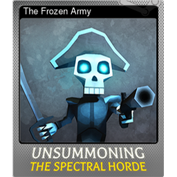 The Frozen Army (Foil)