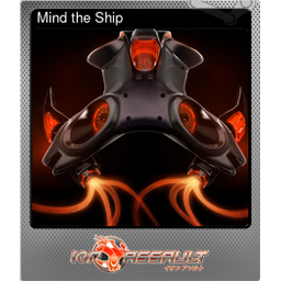 Mind the Ship (Foil)