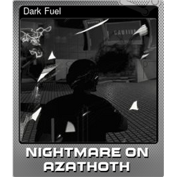 Dark Fuel (Foil)