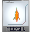 Sword Feesh (Foil)